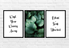 Load image into Gallery viewer, Bathroom- Relax Soak Unwind, Wash your worries away Set of 3 wall art prints
